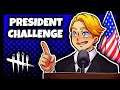 PROTECT THE PRESIDENT CHALLENGE! | Dead by Daylight (ft. RiaLuvsYou124, Messy, & Austin)