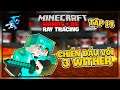 Siro Minecraft Ray Tracing Sinh Tồn Siêu Khó Tập 14: Siro Chiến Đấu Với 3 Wither
