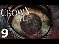 The Crow’s Eye - Let's Play Gameplay – Opening The Way