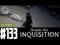 Let's Play Dragon Age Inquisition (Blind) EP133