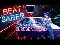 Beat Saber - Rockefeller Street (Eurobeat Remix) - TurboAutism & Keisari (FC - ExpertPlus)