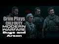 Grim Plays Call of Duty Modern Warfare #6: Bugs and Arson