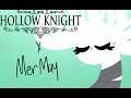 Hollow Knight X MerMay: White Lady