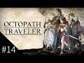 OCTOPATH TRAVELER - #14 OPHILIA 2/1