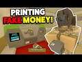 PRINTING LOTS OF FAKE MONEY! - Unturned Rags To Riches Roleplay #5