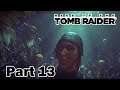 Rise of the Tomb Raider Gameplay Part 13 The Prestige