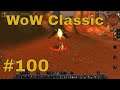 WoW Classic S1 Part 100: Help Me Tank You