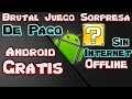 Brutal juego secreto de pago para Android GRATIS Descarga apk + obb