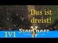 Das ist dreist! - Starcraft 2: Legacy of the Void Multiplayer [Deutsch | German]