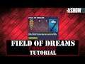 EASIEST AND BEST WAY TO COMPLETE FIELD OF DREAM CONQUEST | CONQUEST TUTORIALS | MLB THE SHOW 21