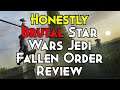 Honestly Brutal Star Wars Jedi Fallen Order Review