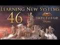 Imperator: Rome | Learning New Systems | Episode 46