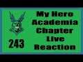 Internship Arc Begins! | My Hero Academia Chapter 243 Live Reaction