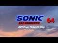 Sonic The Hedgehog 64 Fanmade Movie Exclusive Clip