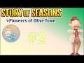 Story of Seasons Pioneer of Olive Town Part2 "Start Planting on My Farm & Walking Around Olive Town"