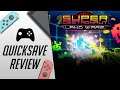 Super Destronaut: Land Wars (Nintendo Switch) - Quicksave Review