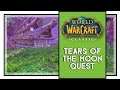 Tears of the Moon Quest World of Warcraft Classic