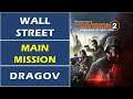 Wall Street: James Dragov | Division 2: Warlords of New York