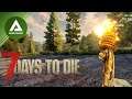 7 Days To Die - Multiplayer - Day One Base Building - 2021 - Can We All Survive!