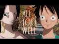 All too well - One Piece (LuHan)