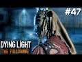 Dying Light The Following PL [#47] POKONAŁEM OSTATNIEGO Bossa /z Skie