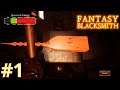 [FR] Dans la vie d'un forgeron solitaire ! - Fantasy Blacksmith #1