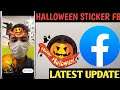 How To Get Halloween Stickers On Facebook Story || Facebook Latest Update || Halloween Sticker