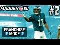 Madden 20 Franchise Mode | Philadelphia Eagles | EP2 | DESPITE MANY INJURIES, WE ARE STILL STRONG