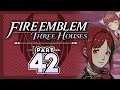 Part 42: Let's Play Fire Emblem, Three Houses - "Just Monica..."
