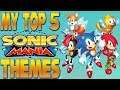 Top 5 Tuesdays - #304 My Top 5 Sonic Mania Themes!