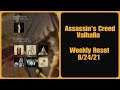 Assassin's Creed Valhalla- Weekly Reset 8/24/21