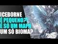 Monster Hunter World - Iceborne Terá Só Um MAPA? VALE A PENA?