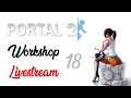 Portal 2 [Workshop] Livestream: Reflection Gel Testing Initiative [TheBossCDA] LP deutsch