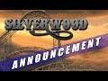 A SPECIAL ANNOUNCEMENT ON SILVERWOOD - Planet Coaster