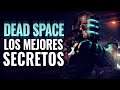 DEAD SPACE: LOS MEJORES SECRETOS, CURIOSIDADES & EASTER EGGS
