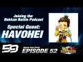 Dragon Ball Z Dokkan Battle Podcast Episode 52 - Namek Saga Finale w/ Special Guest Havohei