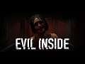 Evil Inside Prologue