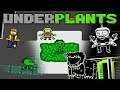Plants Vs Zombies Meets Undertale In... UNDERPLANTS!!