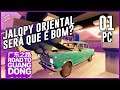 ROAD TO GUANGDONG #1 - O JALOPY ORIENTAL SERÁ QUE É BOM?