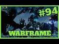WARFRAME PS4 #94 - OBSERVANDO UNA CACERIA DE EIDOLONES - GAMEPLAY ESPAÑOL
