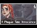 [6] Let's Play A Plague Tale: Innocence | A Stroll Through Town