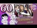 Ace Attorney Investigations: Miles Edgeworth, Ep. 60: Incorporeal Smells - Press Buttons 'n Talk
