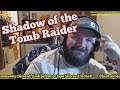 GLOG: Shadow of the Tomb Raider!