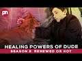 Healing Powers Of Dude Season 2: Is It Renewed Or Not? - Premiere Next