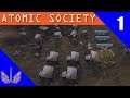 Atomic Society Showcase - Post Apocalypse City Builder - Forest Biome - Episode 1