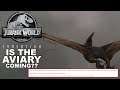 AVIARY IN THE 'CREDIBLE' LEAK! WHEN COULD WE SEE IT & HOW? JURASSIC WORLD: EVOLUTION!