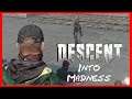Descent Into Madness | Dayz Descent RP | Ep 1