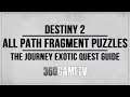 Destiny 2 All Path Fragment Solutions / Locations - The Journey Pathfinder Exotic Quest (Xenophage)