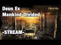 DEUS EX Mankind Divided STREAM - Hamster-Team 22.11.2021