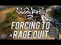 Forcing to Rage Quit | Halo Wars 2 Multiplayer